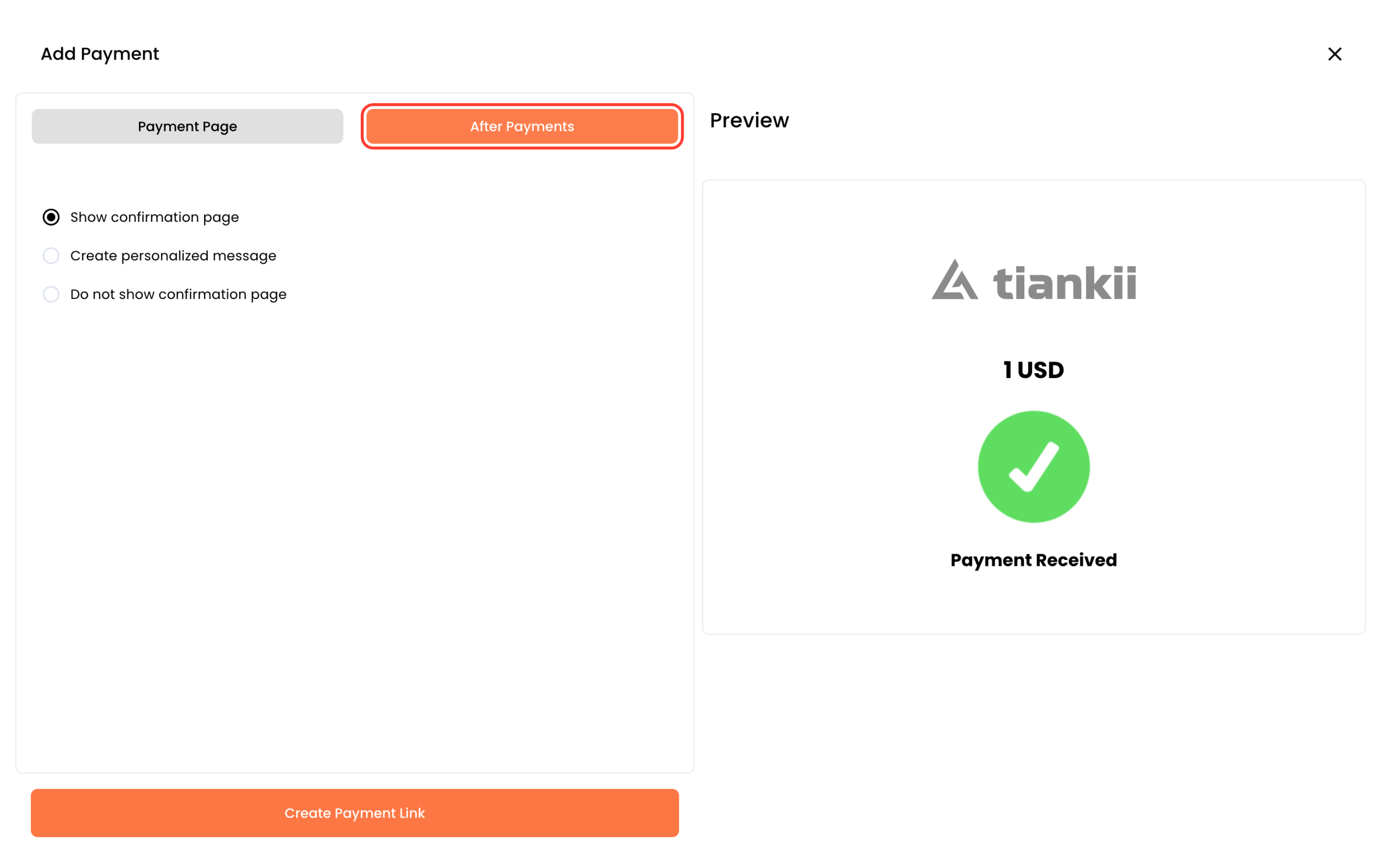 After Payments, with Show confirmation page selected