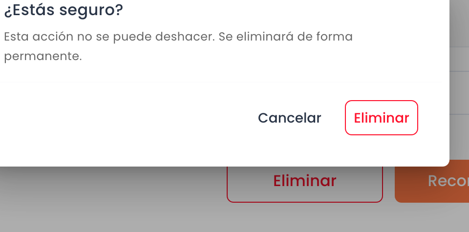 Confirmación para eliminar, con Cancelar y Eliminar