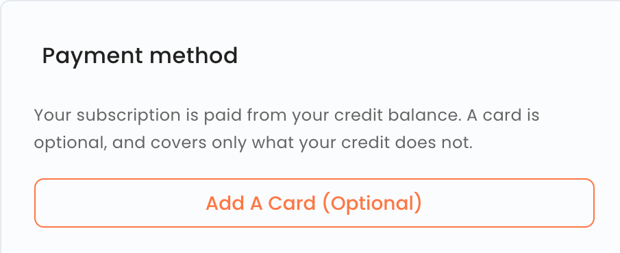 Payment method card. The plan is paid from the credit balance, and a card is optional